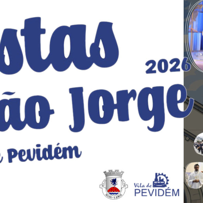 📰 Festas de São Jorge 2026 trazem tradição, cultura e animação à Vila de Pevidém
