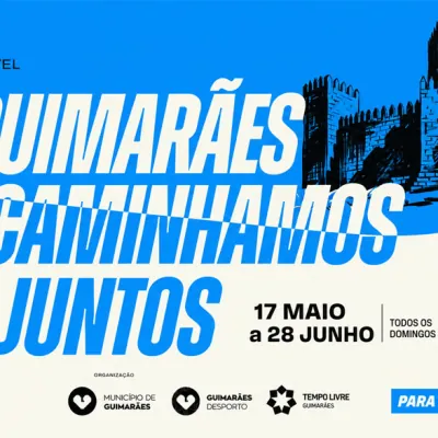 Guimarães Caminhamos Juntos chega a Selho (São Jorge) com atividades gratuitas para toda a comunidade